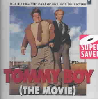 Tommy Boy (The Movie): Music From The Paramount Motion Picture cover