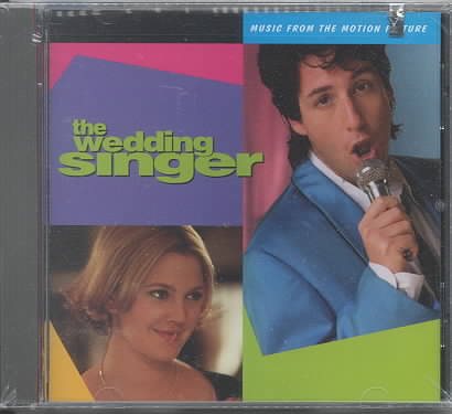 The Wedding Singer: Music From The Motion Picture by Various Artists (1998) - Soundtrack cover