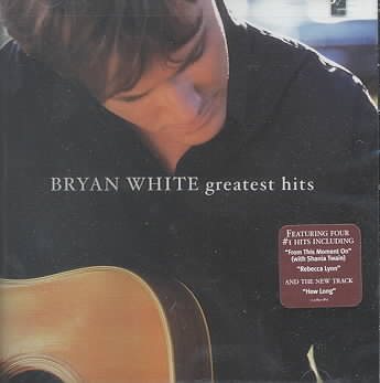 Bryan White - Greatest Hits cover