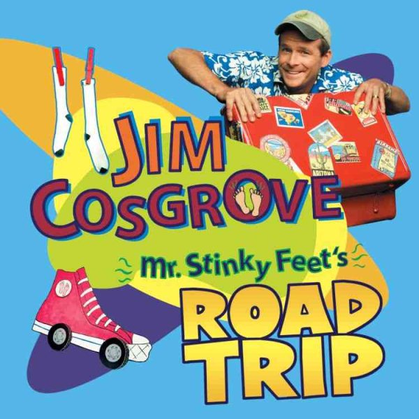 Mr Stinky Feets Road Trip cover