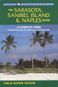 Great Destinations the Sarasota, Sanibel Island & Naples Book cover