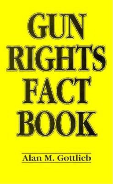 Gun Rights Fact Book cover