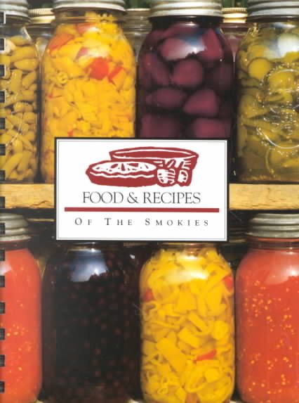 Food & Recipes of the Smokies cover