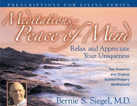 Meditations for Peace of Mind: Relax and Appreciate Your Uniqueness cover
