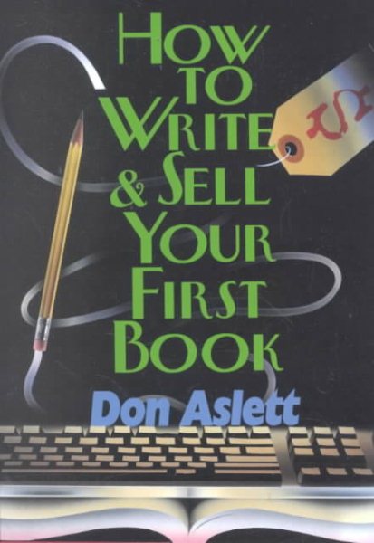 How to Write & Sell Your First Book