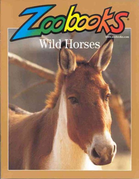 Wild Horses (Zoobooks Series) cover