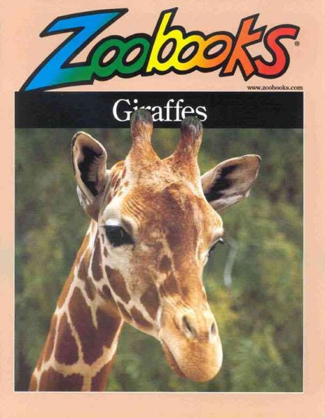 Giraffes (Zoobooks Series) cover