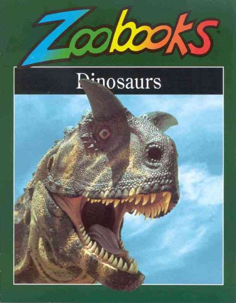 Dinosaurs (Zoobooks Series) cover