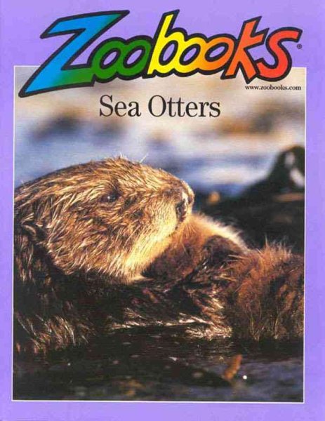 Sea Otters (Zoobooks Series) cover