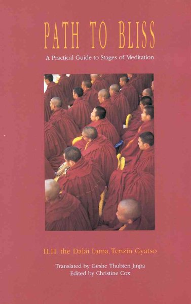 Path to Bliss: A Practical Guide to the Stages of Meditation cover
