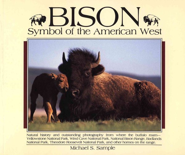 Bison: Symbol of the American West cover
