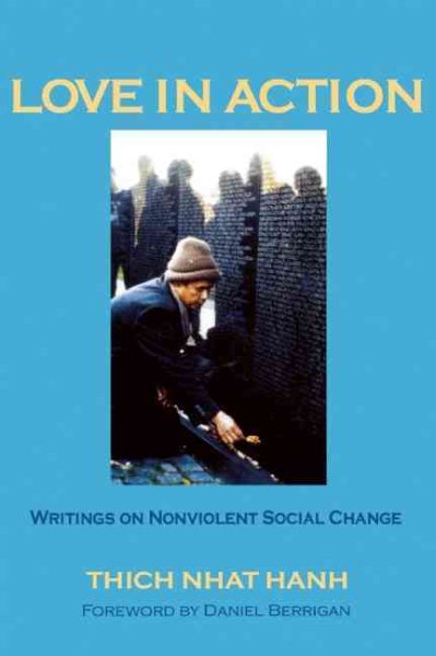 Love In Action: Writings on Nonviolent Social Change cover