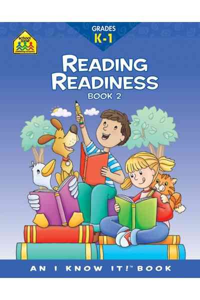 School Zone - Reading Readiness Book 2 Workbook - 32 Pages, Ages 5 to 6, Kindergarten, 1st Grade, ABC Order, Positional Words, Numbers, Rhyming, and More (School Zone I Know It!® Workbook Series) cover