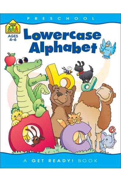 School Zone - Lowercase Alphabet Workbook - 32 Pages, Ages 3 to 5, Preschool to Kindergarten, ABC's, Letters, Tracing, Printing, Writing, Manuscript, and More (School Zone Get Ready!™ Book Series) cover
