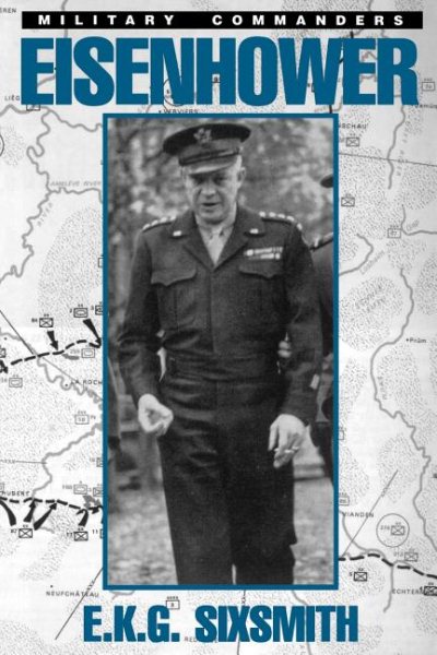 Eisenhower as Military Commander (Military Commander Series) cover