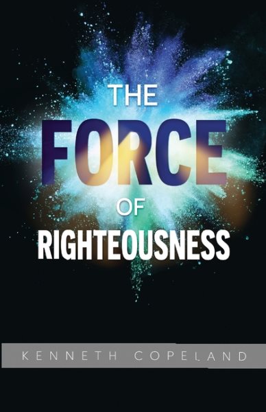 The Force of Righteousness cover