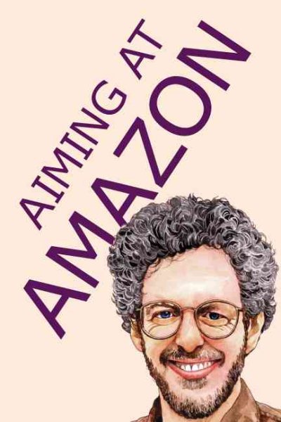 Aiming at Amazon: The NEW Business of Self Publishing, or How to Publish Your Books with Print on Demand and Online Book Marketing on Amazon.com cover
