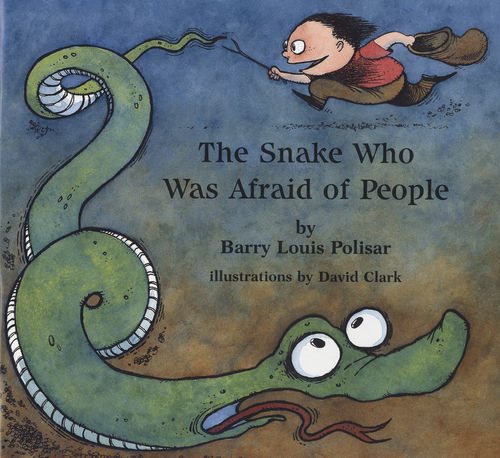 The Snake Who Was Afraid of People (Rainbow Morning Music Picture Books) cover