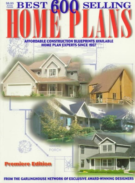 The 600 Best Selling Home Plans