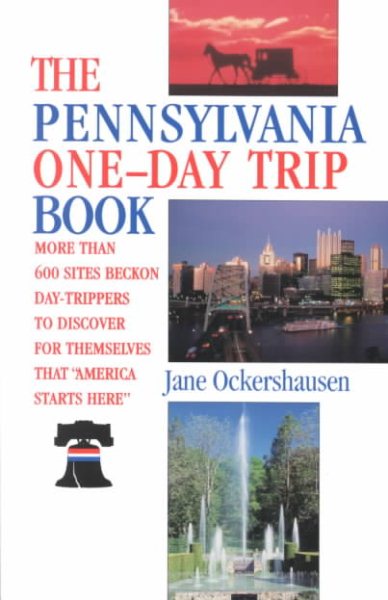 The Pennsylvania One-Day Trip Book cover