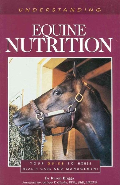Understanding Equine Nutrition (Horse Health Care Library) cover