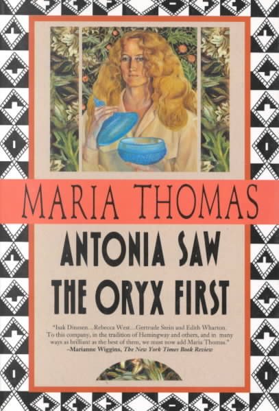 Antonia Saw the Oryx First cover