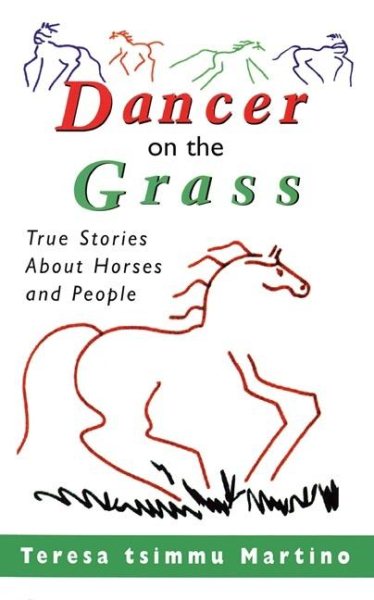 Dancer on the Grass: True Stories About Horses and People cover
