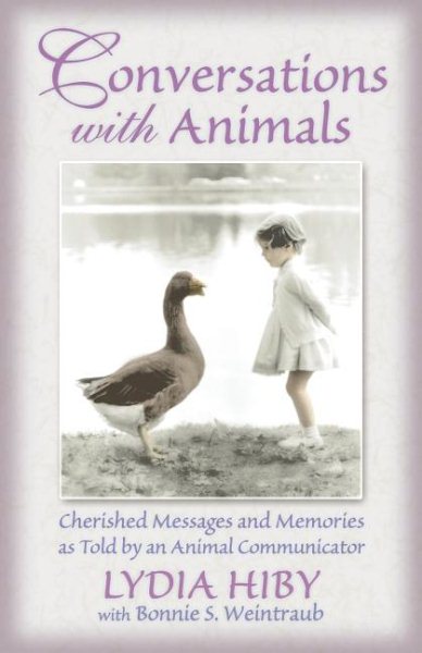 Conversations With Animals: Cherished Messages and Memories as Told by an Animal Communicator cover