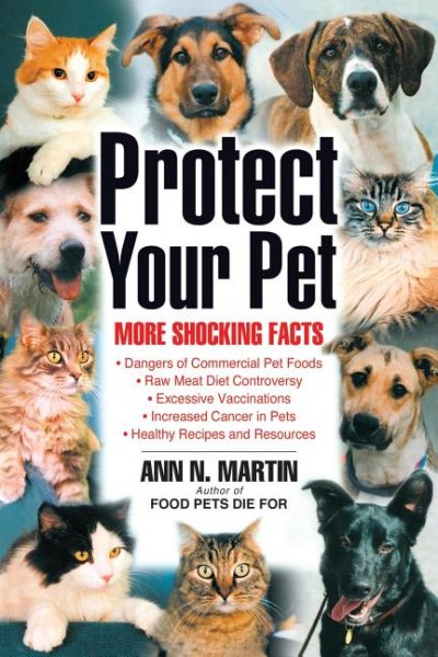 Protect Your Pet: More Shocking Facts cover