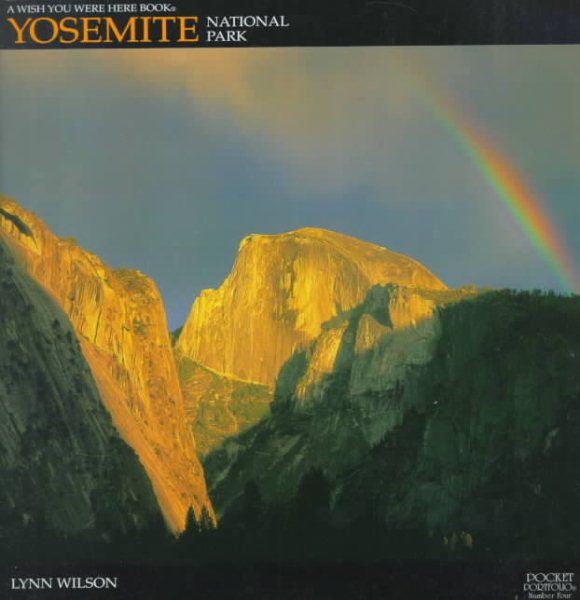 Yosemite National Park: Living In Yosemite (A Pocket Portfolio Book©) cover