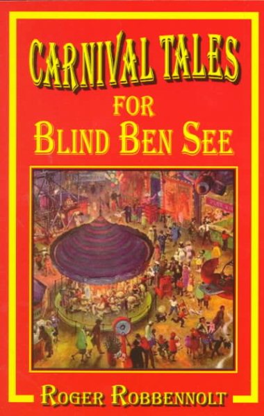 Carnival Tales for Blind Ben See cover