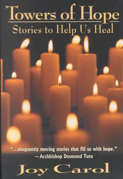 Towers of Hope: Stories to Help Us Heal cover
