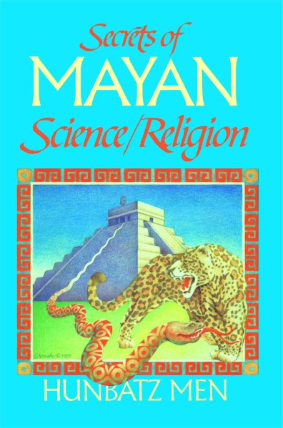 Secrets of Mayan Science/Religion cover