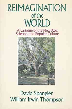 Reimagination of the World: A Critique of the New Age, Science, and Popular Culture cover
