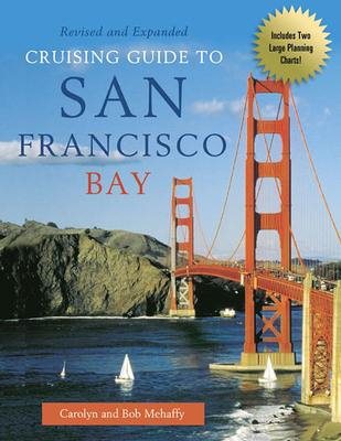 Cruising Guide to San Francisco Bay - 2nd Edition cover