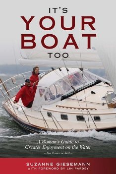 It's Your Boat Too: A Woman's Guide to Greater Enjoyment on the Water cover