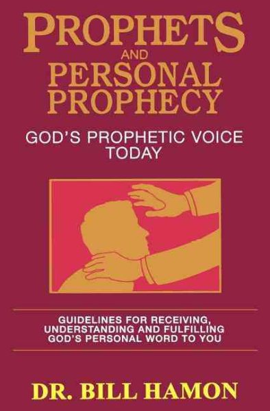 Prophets and Personal Prophecy (Volume 1) cover