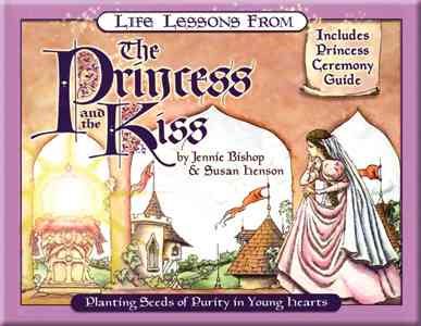 Life Lessons from the Princess and the Kiss (Revive Our Hearts) cover