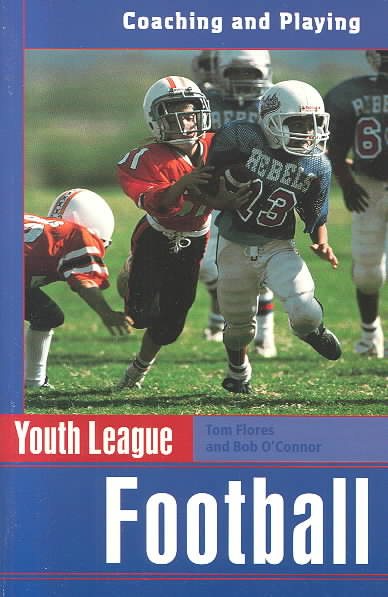 Youth League Football: Coaching and Playing (Spalding Sports Library) cover