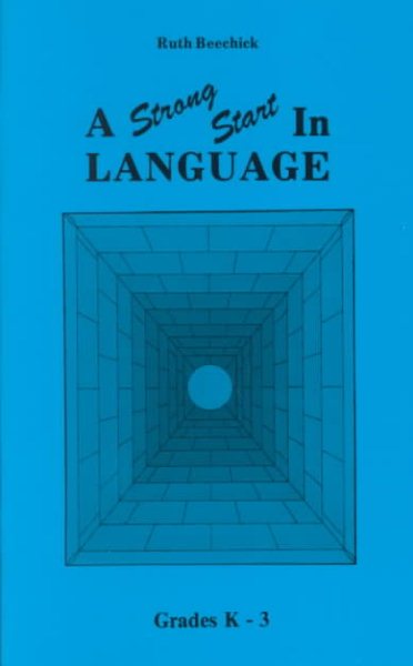 Strong Start in Language: Grades K-3 (Three R's Ser.) (Three R's Series) cover