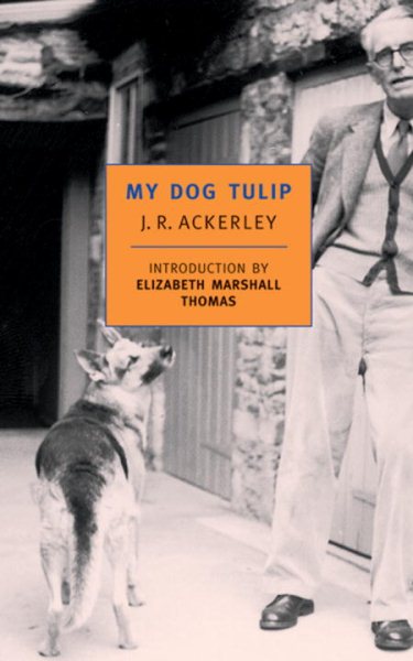 My Dog Tulip (New York Review Books Classics) cover