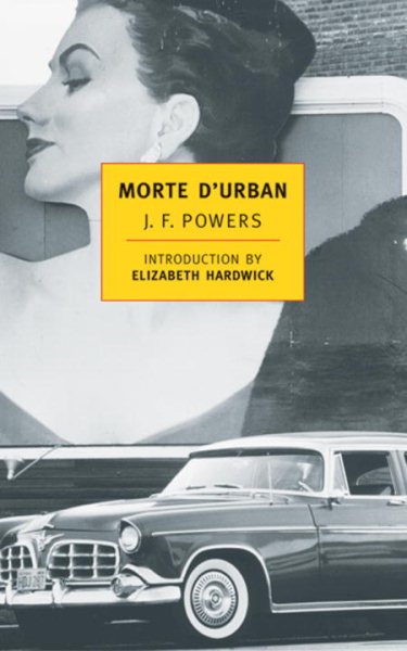 Morte D'Urban (New York Review Books Classics) cover