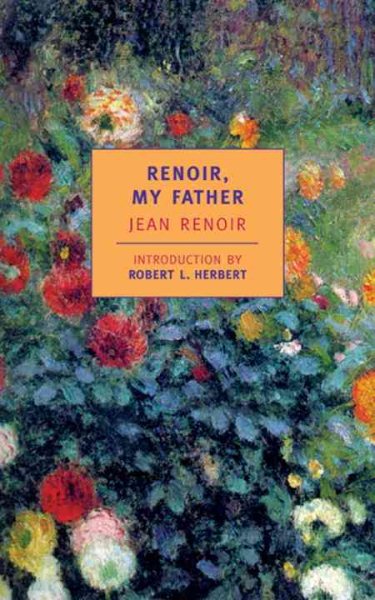 Renoir, My Father (New York Review Books Classics) cover