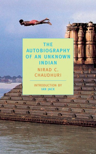 The Autobiography of an Unknown Indian (New York Review Books Classics) cover