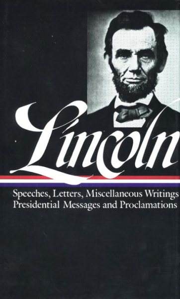 Lincoln : Speeches and Writings : 1859-1865 (Library of America) cover