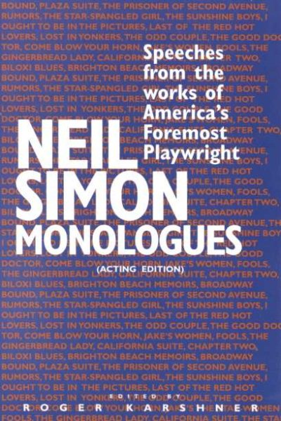 Neil Simon Monologues: Speeches from the Works of America's Foremost Playwright cover