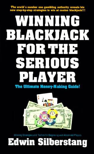 Winning Blackjack For The Serious Player