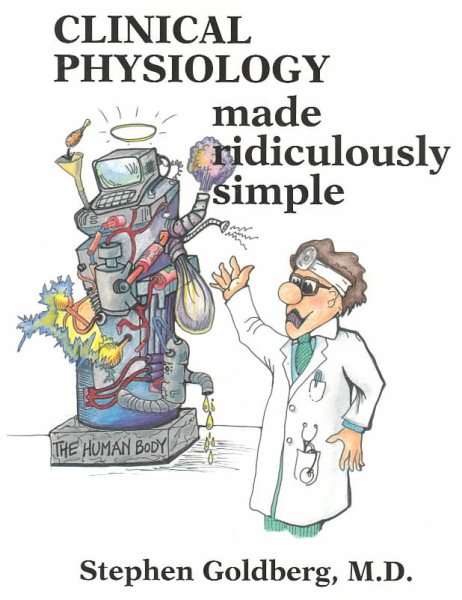 Clinical Physiology Made Ridiculously Simple cover