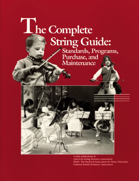 The Complete String Guide: Standards, Programs, Purchase and Maintenance cover