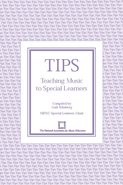 TIPS: Teaching Music to Special Learners (TIPS Series) cover